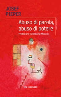Abuso di parola, abuso di potere - Librerie.coop