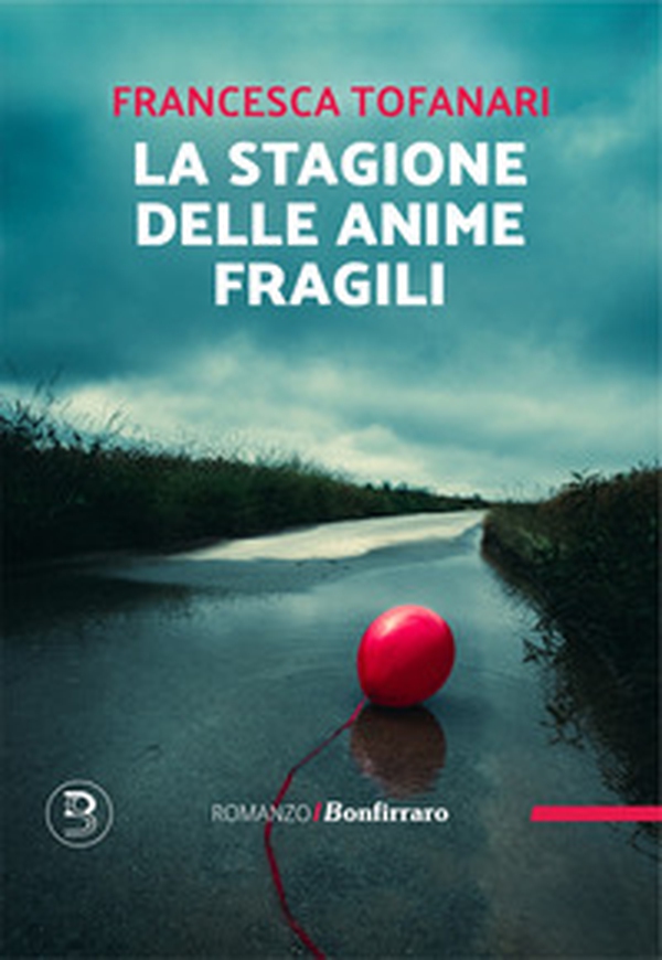 La stagione delle anime fragili - Librerie.coop La stagione delle anime fragili - Librerie.coop