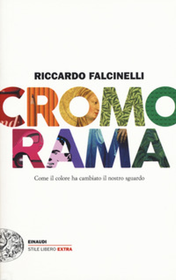 Cromorama. Come il colore ha cambiato il nostro sguardo - Librerie.coop Cromorama. Come il colore ha cambiato il nostro sguardo - Librerie.coop