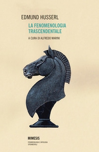 La fenomenologia trascendentale - Librerie.coop La fenomenologia trascendentale - Librerie.coop