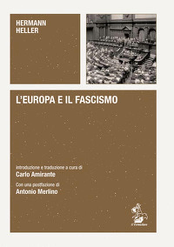 L'Europa e il fascismo. Alle origini del pensiero autoritario - Librerie.coop L'Europa e il fascismo. Alle origini del pensiero autoritario - Librerie.coop