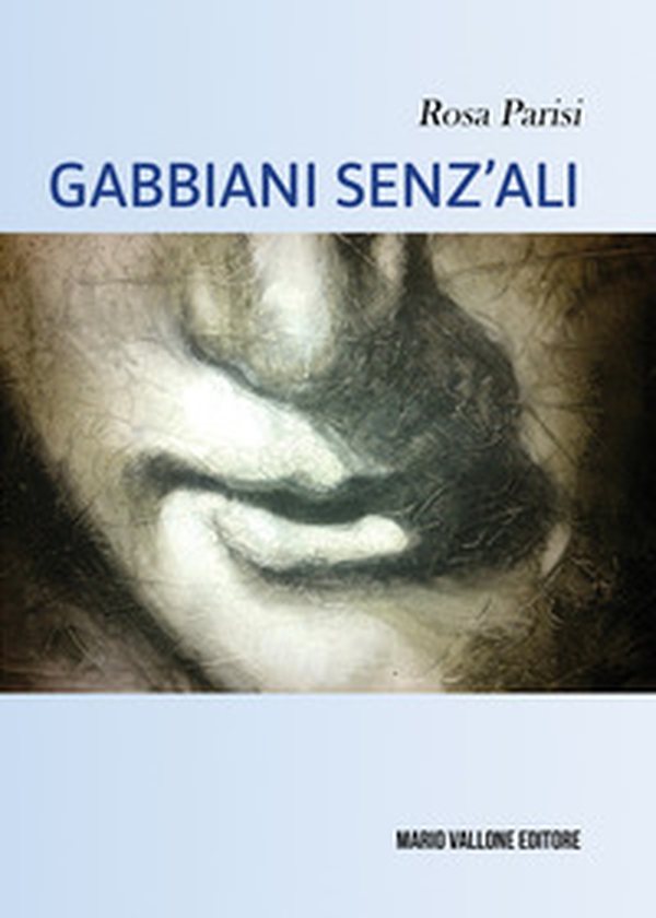 Gabbiani senz'ali - Librerie.coop Gabbiani senz'ali - Librerie.coop