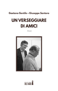 Un verseggiare di amici - Librerie.coop