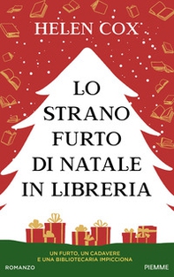 Lo strano furto di Natale in libreria - Librerie.coop
