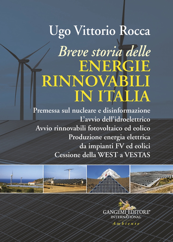 Breve storia delle energie rinnovabili in Italia - Librerie.coop Breve storia delle energie rinnovabili in Italia - Librerie.coop