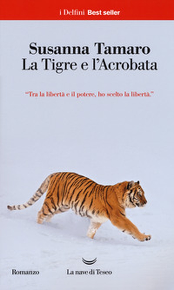 La tigre e l'acrobata - Librerie.coop La tigre e l'acrobata - Librerie.coop