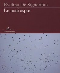 Le notti aspre - Librerie.coop Le notti aspre - Librerie.coop