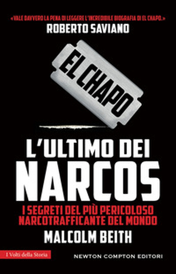 El Chapo. L'ultimo dei narcos - Librerie.coop El Chapo. L'ultimo dei narcos - Librerie.coop