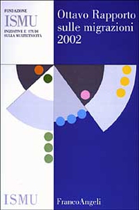 Ottavo rapporto sulle migrazioni 2002 - Librerie.coop