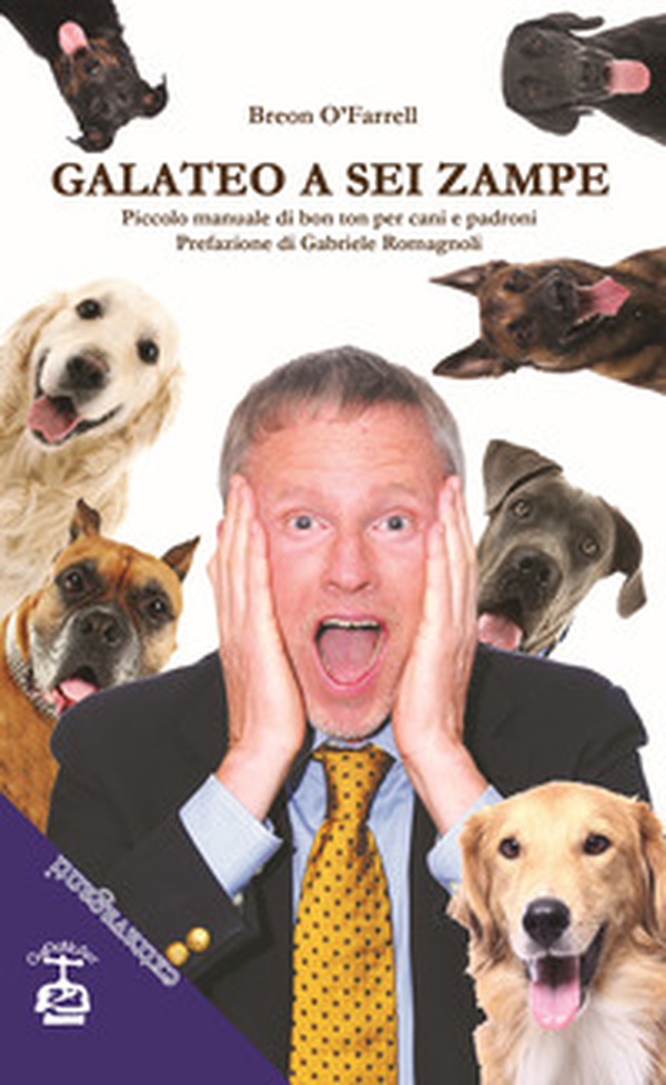 Galateo a sei zampe. Piccolo manuale di bon ton per cani e padroni - Librerie.coop Galateo a sei zampe. Piccolo manuale di bon ton per cani e padroni - Librerie.coop