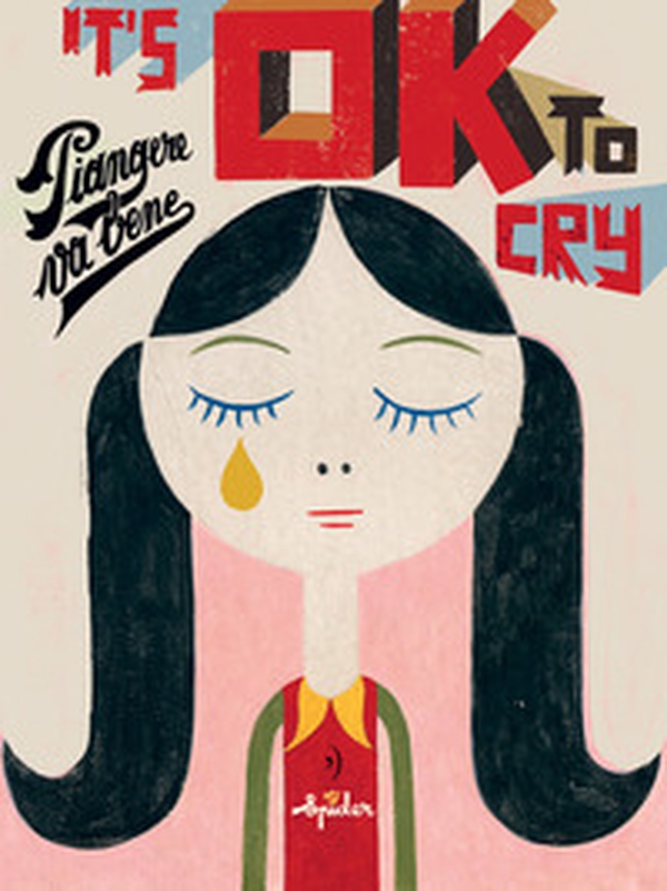It's ok to cry. Piangere va bene - Librerie.coop It's ok to cry. Piangere va bene - Librerie.coop