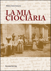 La mia ciociaria - Librerie.coop La mia ciociaria - Librerie.coop