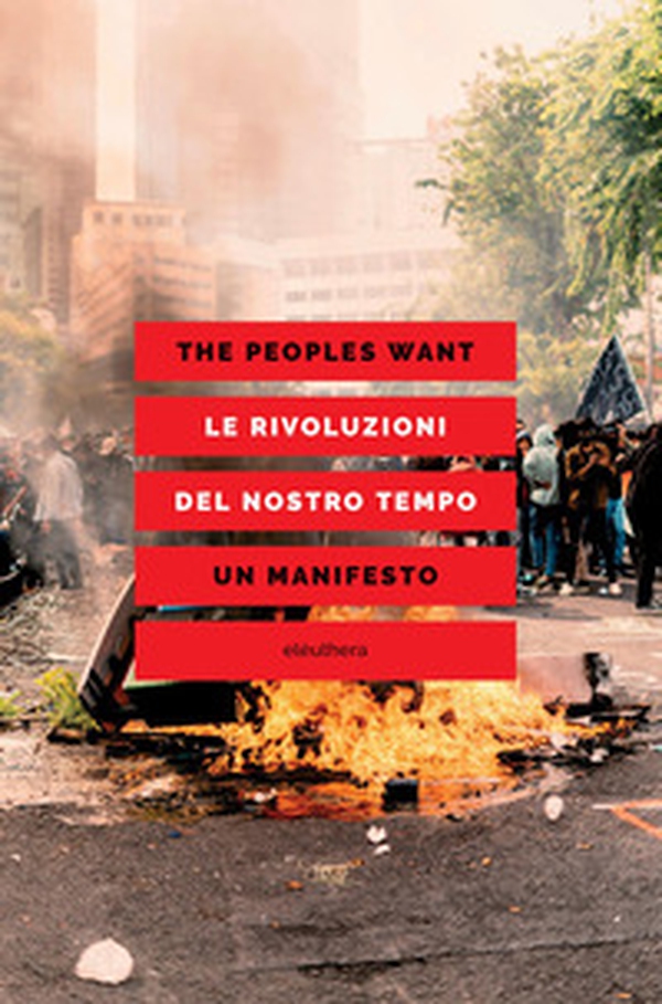 Le rivoluzioni del nostro tempo. Un manifesto - Librerie.coop