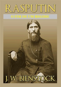 Rasputin. O fim de um regime - Librerie.coop