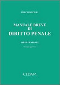 Manuale breve di diritto penale. Parte generale - Librerie.coop