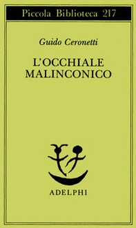 L'occhiale malinconico - Librerie.coop L'occhiale malinconico - Librerie.coop