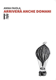 Arriverà anche domani - Librerie.coop