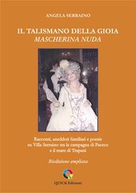 Il talismano della gioia. Mascherina nuda - Librerie.coop Il talismano della gioia. Mascherina nuda - Librerie.coop