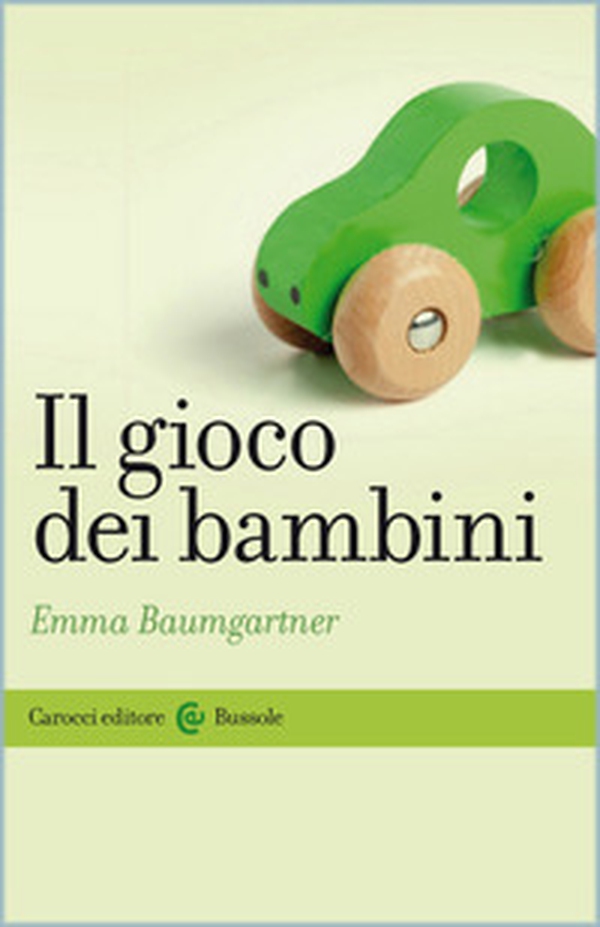 Il gioco dei bambini - Librerie.coop Il gioco dei bambini - Librerie.coop