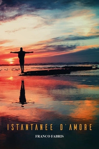 Istantanee d'amore - Librerie.coop Istantanee d'amore - Librerie.coop