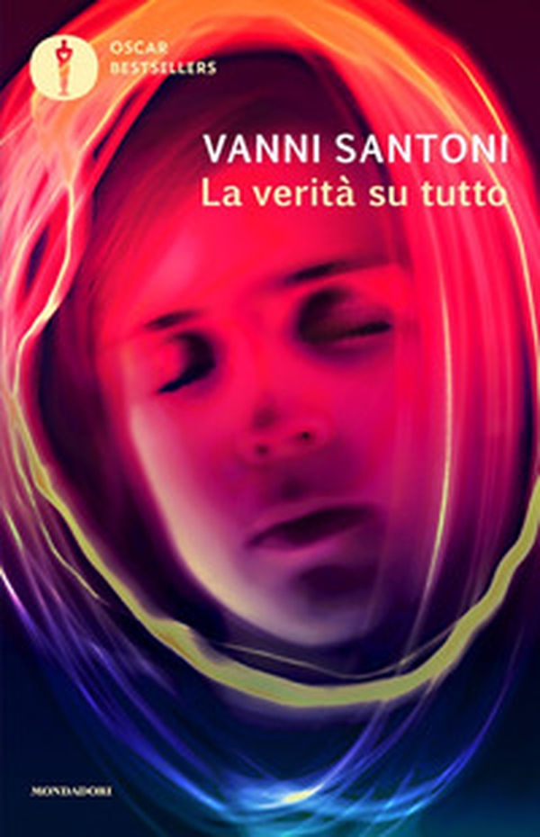 La verità su tutto - Librerie.coop La verità su tutto - Librerie.coop