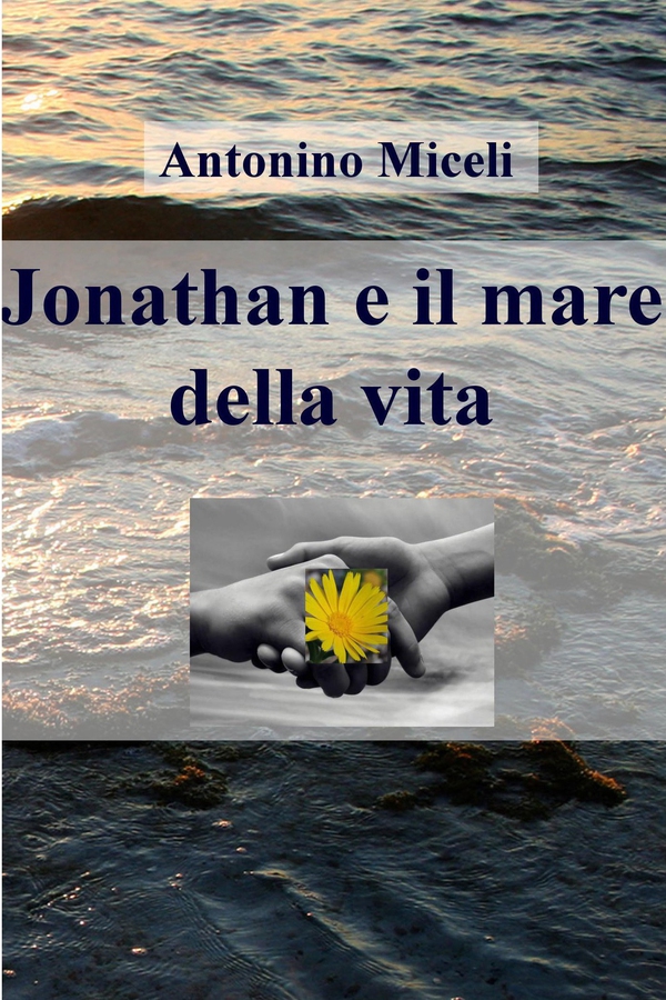 Jonathan e il mare della vita - Librerie.coop Jonathan e il mare della vita - Librerie.coop