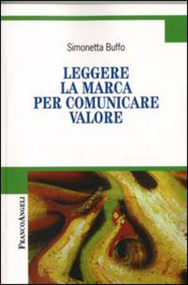 Leggere la marca per comunicare valore - Librerie.coop Leggere la marca per comunicare valore - Librerie.coop