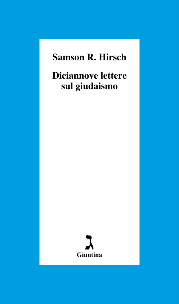 Diciannove lettere sul giudaismo - Librerie.coop Diciannove lettere sul giudaismo - Librerie.coop