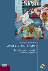 Master in film scoring - Vol. 2 - Librerie.coop