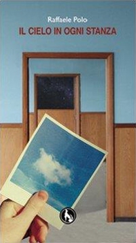 Il cielo in ogni stanza - Librerie.coop Il cielo in ogni stanza - Librerie.coop