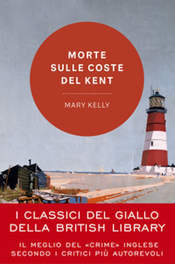 Morte sulle coste del Kent - Librerie.coop Morte sulle coste del Kent - Librerie.coop