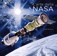 L'arte della Nasa - Librerie.coop L'arte della Nasa - Librerie.coop