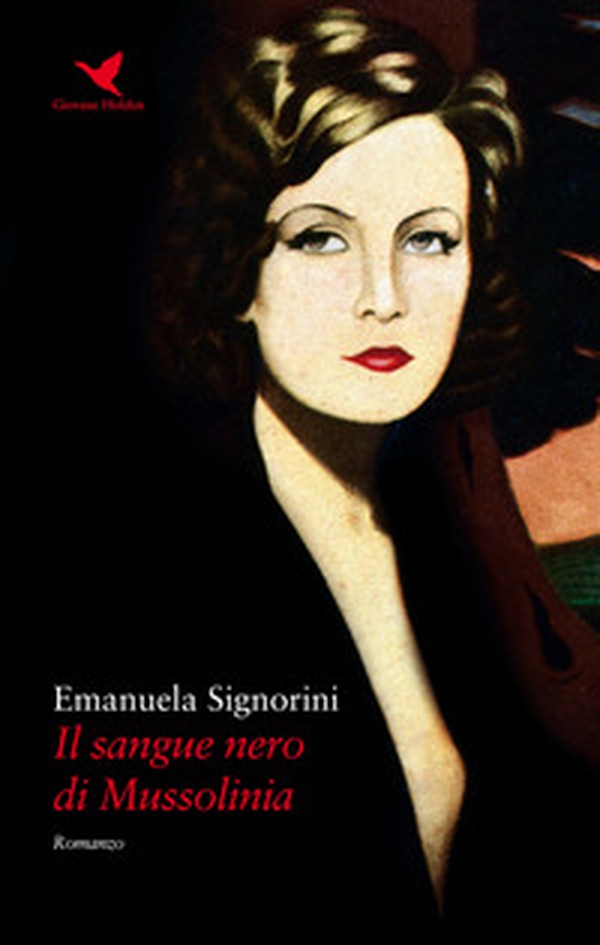 Il sangue nero di Mussolinia - Librerie.coop Il sangue nero di Mussolinia - Librerie.coop
