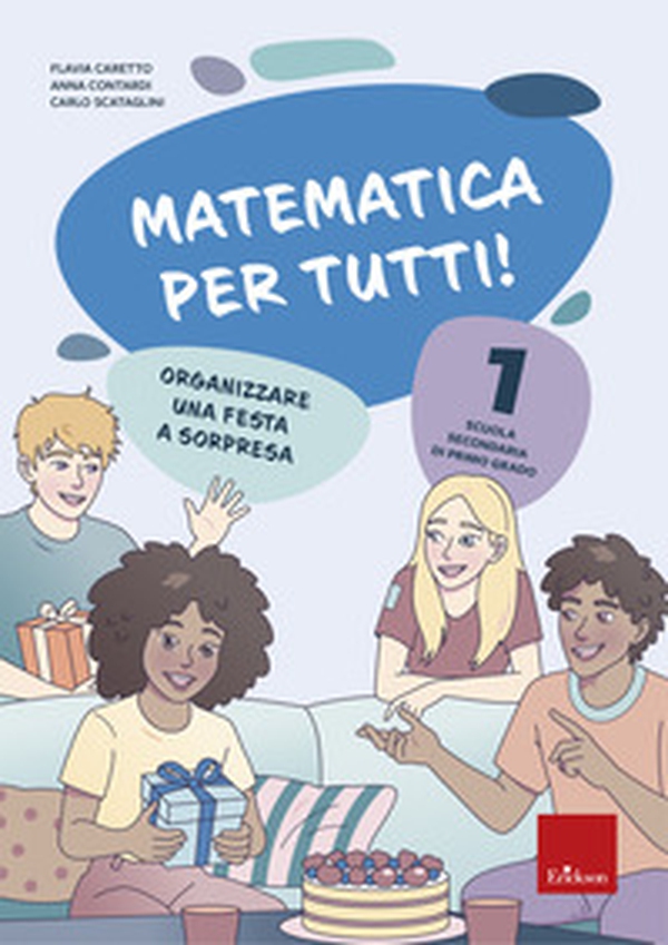 Matematica per tutti! Scuola secondaria di primo grado - Vol. 1 - Librerie.coop Matematica per tutti! Scuola secondaria di primo grado - Vol. 1 - Librerie.coop