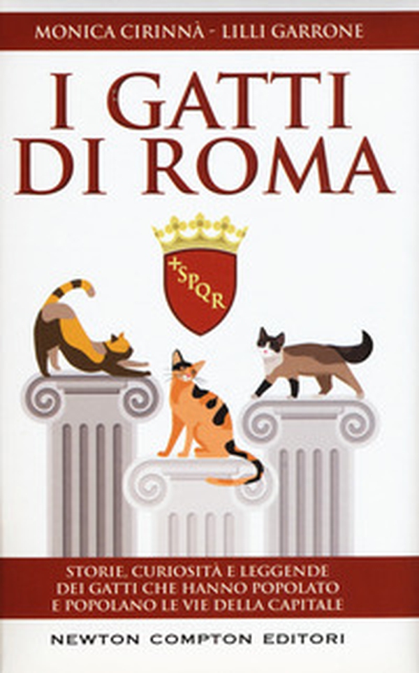 I gatti di Roma. Storie, curiosità e leggende dei gatti che hanno popolato e popolano le vie della capitale - Librerie.coop I gatti di Roma. Storie, curiosità e leggende dei gatti che hanno popolato e popolano le vie della capitale - Librerie.coop