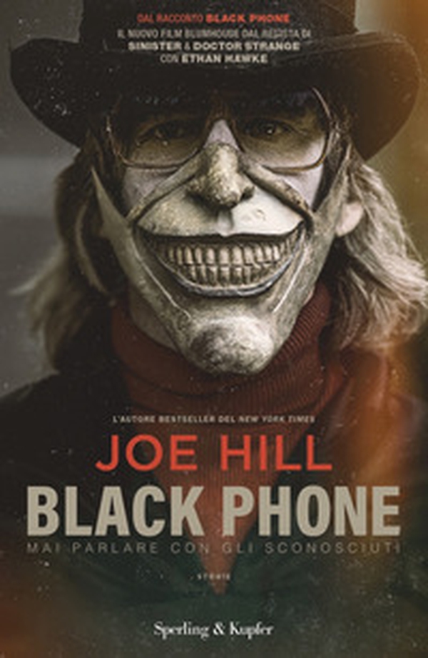 Black phone. Mai parlare con gli sconosciuti - Librerie.coop Black phone. Mai parlare con gli sconosciuti - Librerie.coop