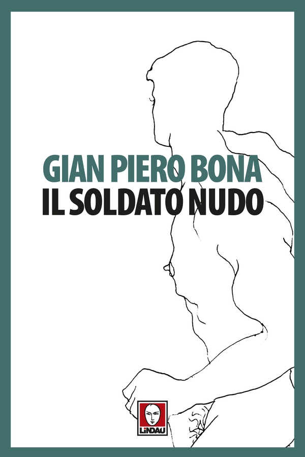 Il soldato nudo - Librerie.coop Il soldato nudo - Librerie.coop
