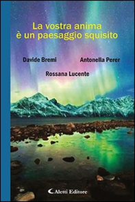 La vostra anima è un paesaggio squisito - Librerie.coop