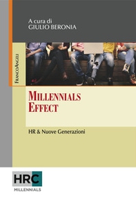 Millennials effect. HR & nuove generazioni - Librerie.coop