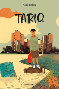 Tariq. Ediz. ad alta leggibilità - Librerie.coop