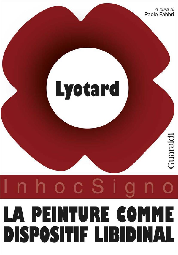 La peinture comme dispositif libidinal - Librerie.coop La peinture comme dispositif libidinal - Librerie.coop