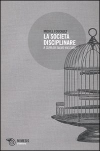 La società disciplinare - Librerie.coop