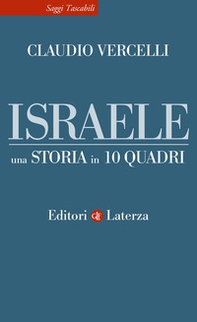 Israele. Una storia in 10 quadri - Librerie.coop Israele. Una storia in 10 quadri - Librerie.coop