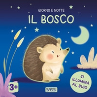 Il bosco. Giorno e notte - Librerie.coop