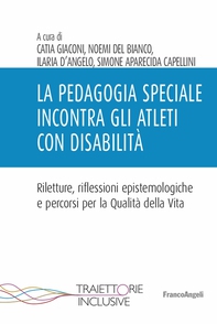 La pedagogia speciale incontra gli Atleti con disabilità - Librerie.coop La pedagogia speciale incontra gli Atleti con disabilità - Librerie.coop