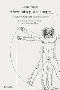 Aforismi a porte aperte. Il silenzio del poeta sta nelle parole - Librerie.coop Aforismi a porte aperte. Il silenzio del poeta sta nelle parole - Librerie.coop