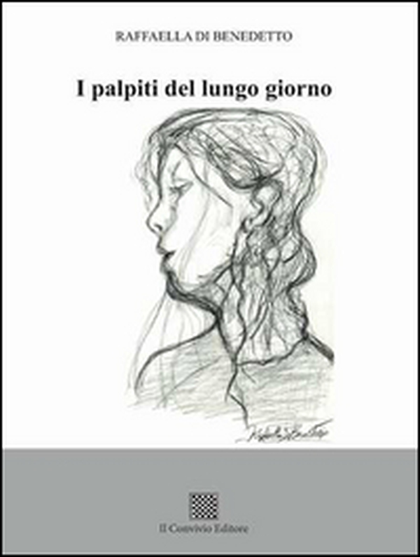 I palpiti del lungo giorno - Librerie.coop I palpiti del lungo giorno - Librerie.coop