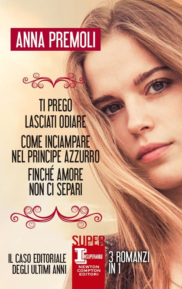 Ti prego lasciati odiare - Come inciampare nel principe azzurro - Finché amore non ci separi - Librerie.coop Ti prego lasciati odiare - Come inciampare nel principe azzurro - Finché amore non ci separi - Librerie.coop