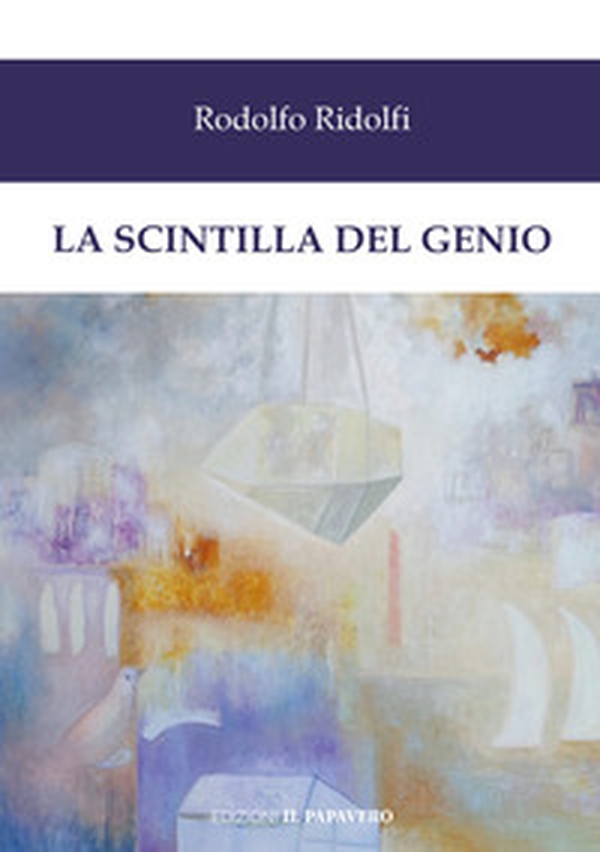 La scintilla del genio - Librerie.coop