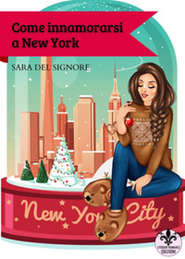 Come innamorarsi a New York - Librerie.coop Come innamorarsi a New York - Librerie.coop